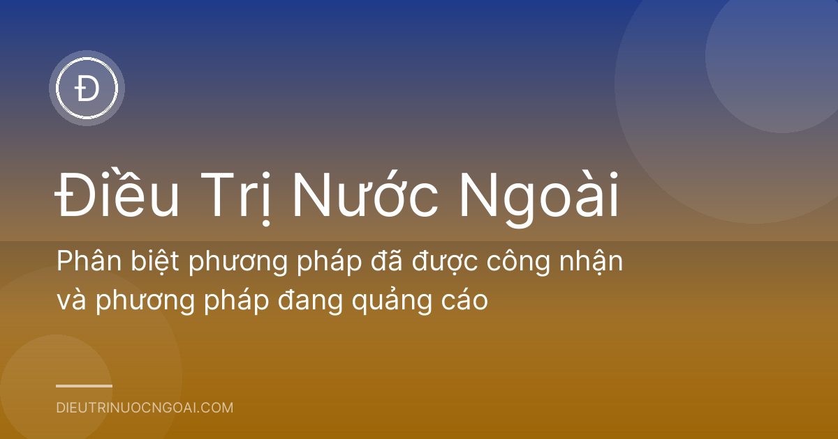 Phân biệt phương pháp đã được công nhận và phương pháp đang quảng cáo
